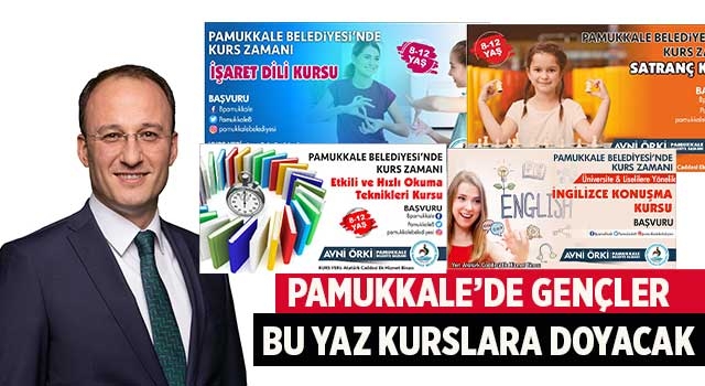 Pamukkale’de Gençler Bu Yaz Kurslara Doyacak