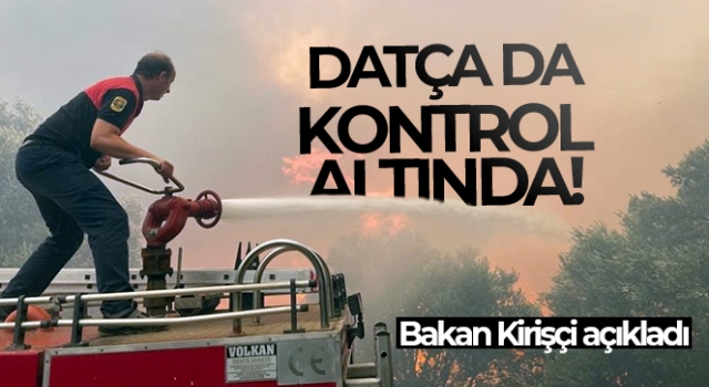 Datça'daki orman yangını kontrol altına alındı