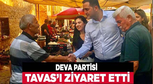 Deva Partisi’ne Tavas’ta yoğun ilgi