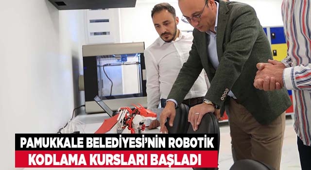 Pamukkale Belediyesi’nin Robotik Kodlama Kursları Başladı