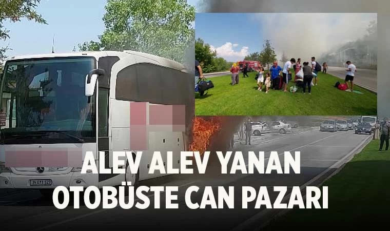 Alev alev yanan otobüste can pazarı