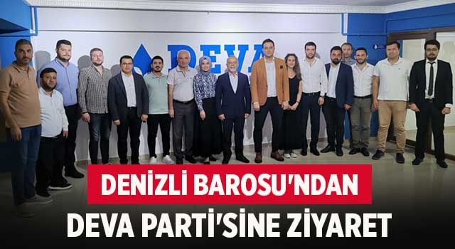 Denizli Barosu'ndan Deva Parti'sine ziyaret