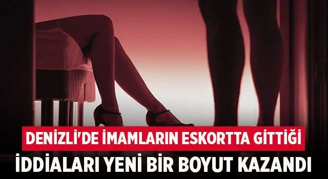 Denizli'de imamların eskortta gittiği iddiaları yeni bir boyut kazandı