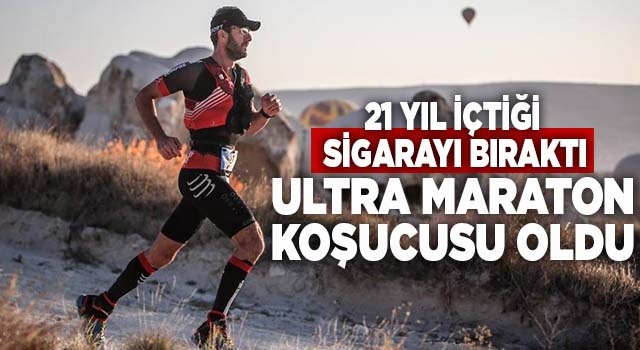 Denizli'de sigara tiryakisi Özgür Sancak, ultra maraton sporcusu oldu
