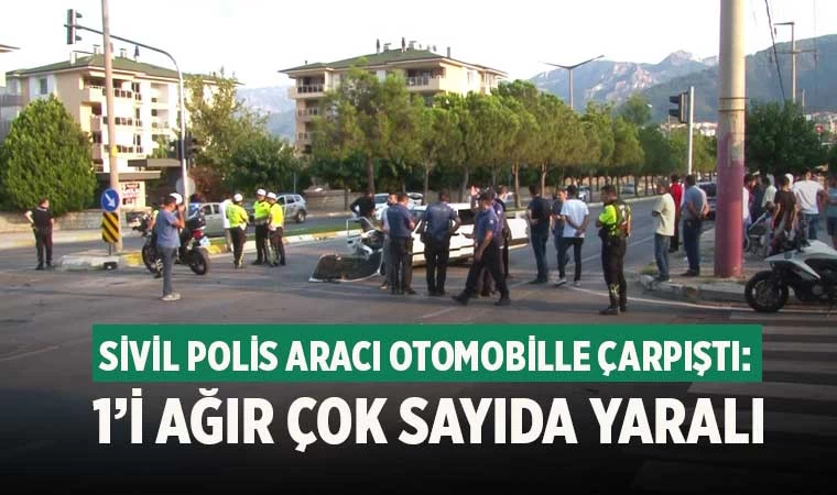 Denizli'de Sivil polis aracı otomobille çarpıştı: 1’i ağır 8 yaralı