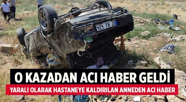 Denizli'deki kazadan acı haber geldi anne kurtulamadı