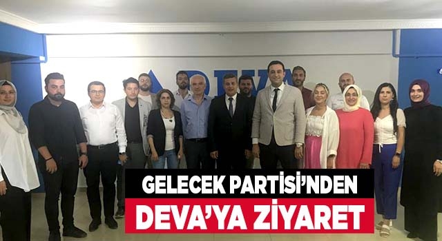 Gelecek Partisi'nden Deva Partisi'ne ziyaret