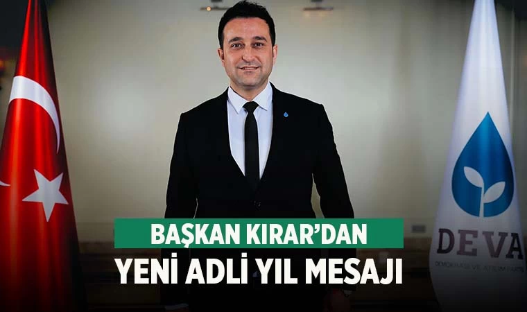 Başkan Kırar'dan yeni adli yıl mesajı