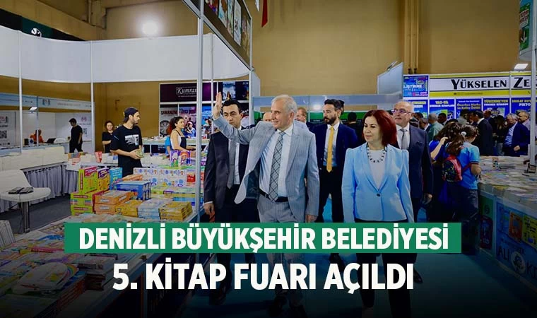 Denizli Büyükşehir Belediyesi 5. Kitap Fuarı açıldı