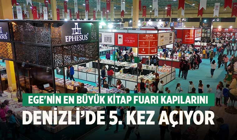 Denizli Kitap Fuarı 5. kez Denizlililerle buluşuyor