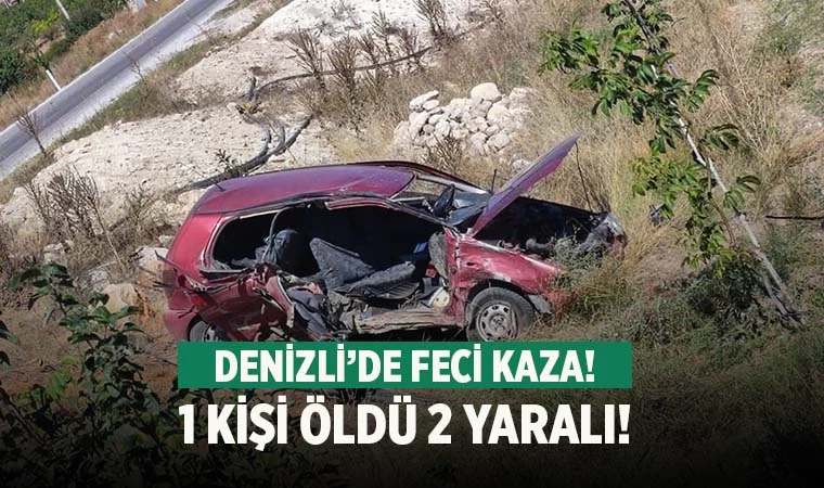 Denizli’de 2 otomobil çarpıştı 1 ölü 2 yaralı