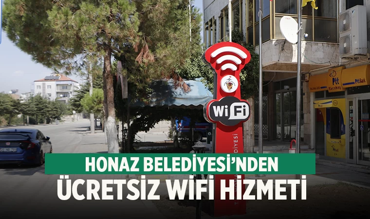 Honaz Belediyesi’nden Ücretsiz Wifi Hizmeti