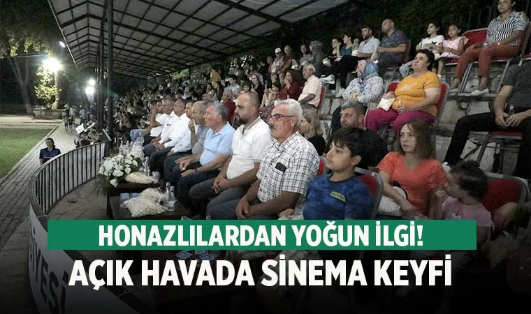 Honaz’da açık havada sinema keyfi
