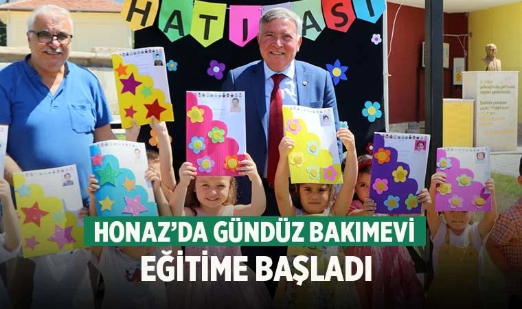 Honaz’da Gündüz Bakımevi Eğitime Başladı