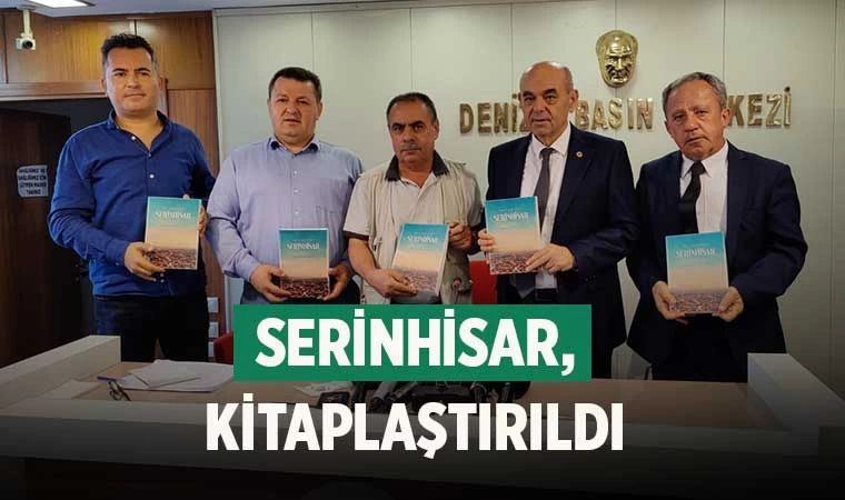 Serinhisar, kitaplaştırıldı