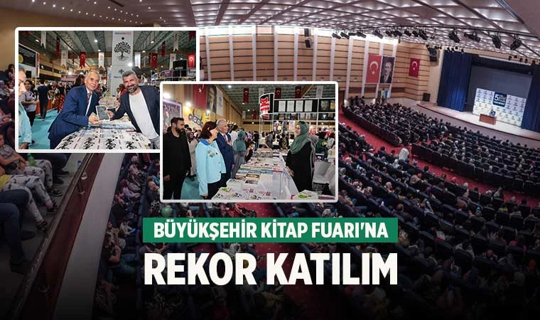 Büyükşehir Kitap Fuarı'na rekor katılım