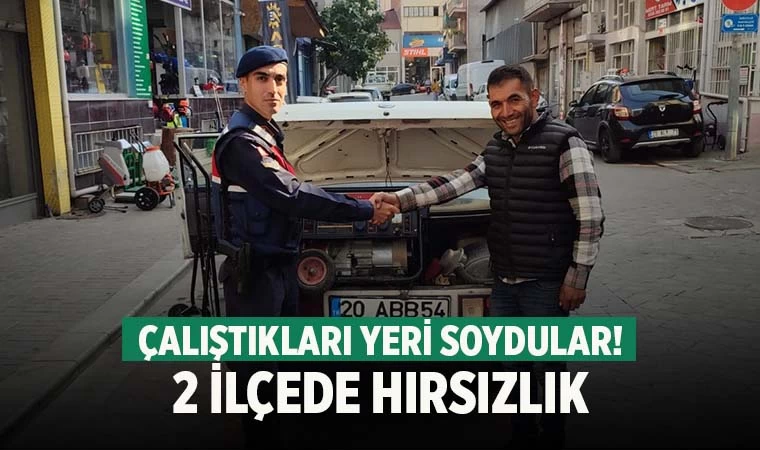 Denizli'de 2 ilçede çalıştıkları yerleri soyan hırsızlar yakalandı
