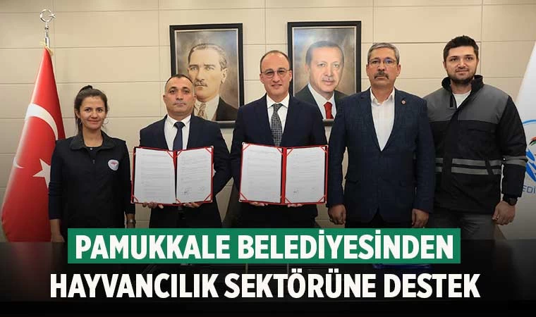 Pamukkale Belediyesinden Hayvancılık Sektörüne Destek