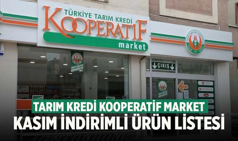 Tarım Kredi Kooperatif Market Kasım ayı indirimli ürün listesi