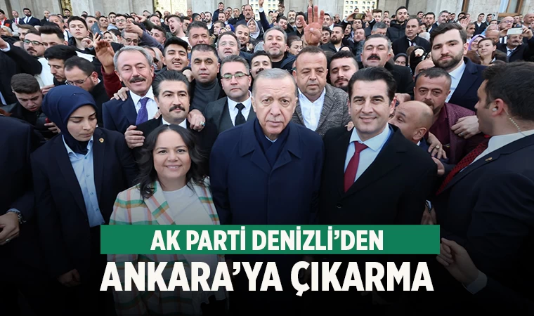 Denizli Ak Parti Teşkilatından Ankara'ya çıkarma