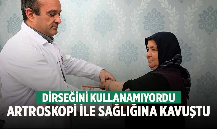 Denizli'de dirseğini kullanamayan hasta artroskopi ameliyatıyla sağlığına kavuştu