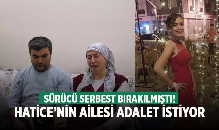Denizli'de geçen yıl kazada hayatını kaybeden 18 yaşındaki Hatice'nin ailesi adalet arıyor