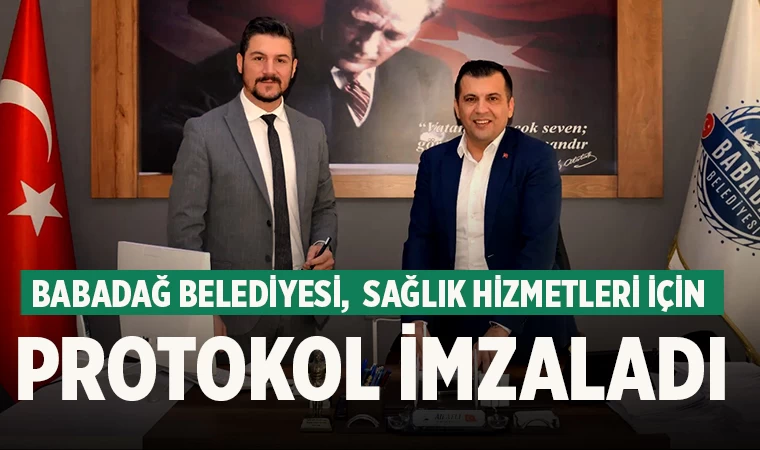 Babadağ Belediyesi,  Sağlık Hizmetleri İçin Protokol İmzaladı