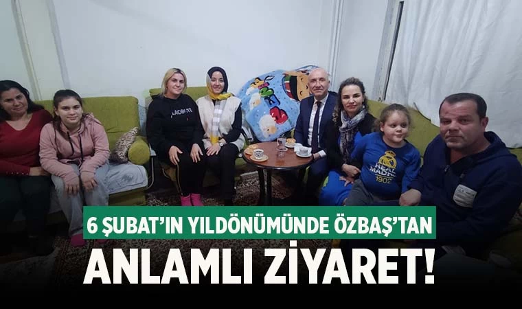 6 Şubat depremlerinin yıl dönümünde Başkan Özbaş’tan anlamlı ziyaret