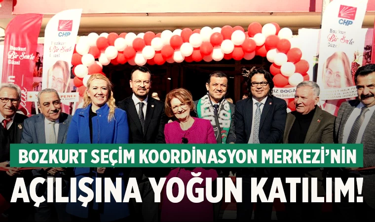 Bozkurt Seçim Koordinasyon Merkezi’nin Açılışına Yoğun Katılım!