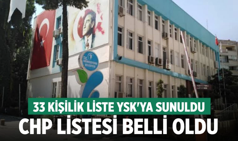 CHP'nin Merkezefendi meclis üyesi adayları belli oldu