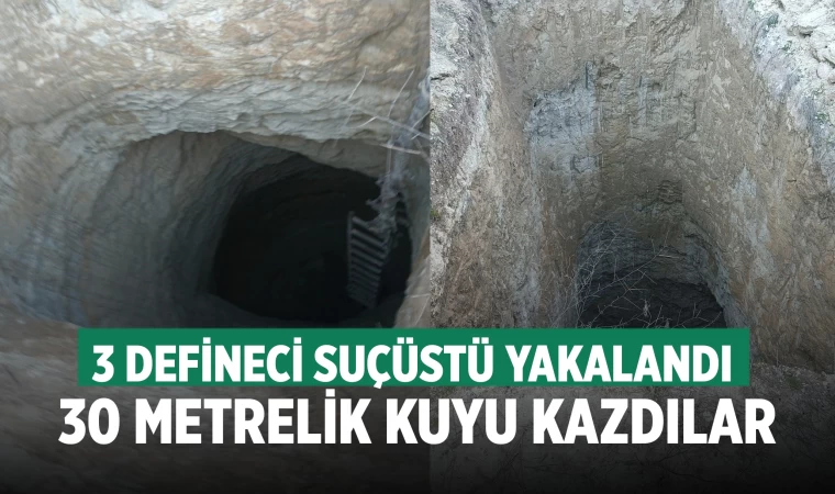 Define umuduyla 30 metre kuyu kazdılar