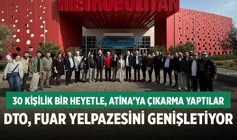 30 Kişilik Bir Heyetle, Atina’ya Çıkarma Yaptılar