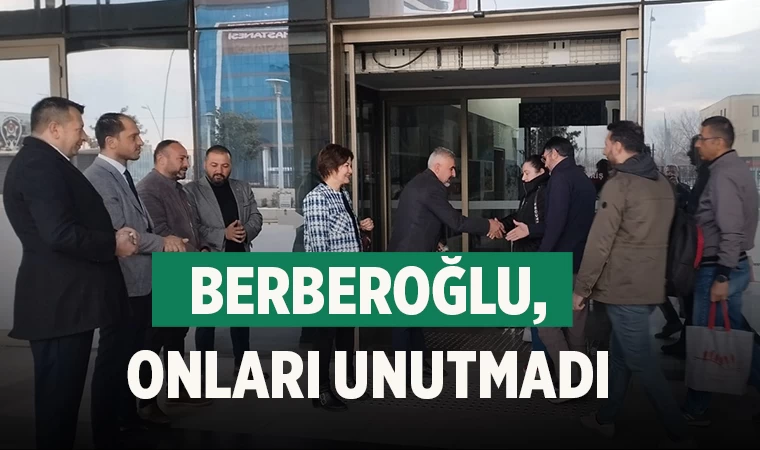 Berberoğlu, Onları Unutmadı
