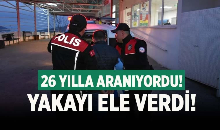 Denizli'de 26 yıl hapis cezası ile aranan zanlı yakayı ele verdi