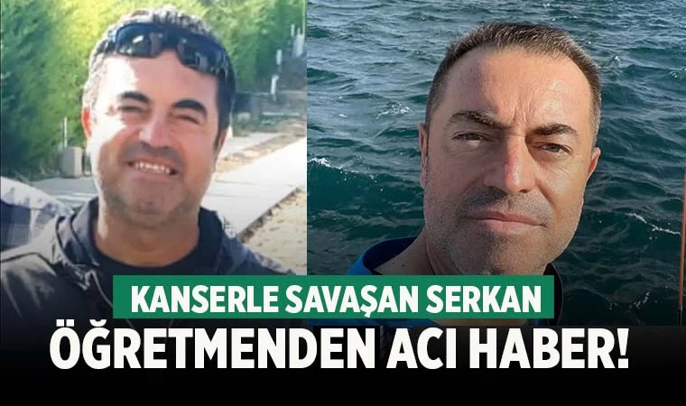 Denizli’de kanserle savaşan öğretmenden acı haber