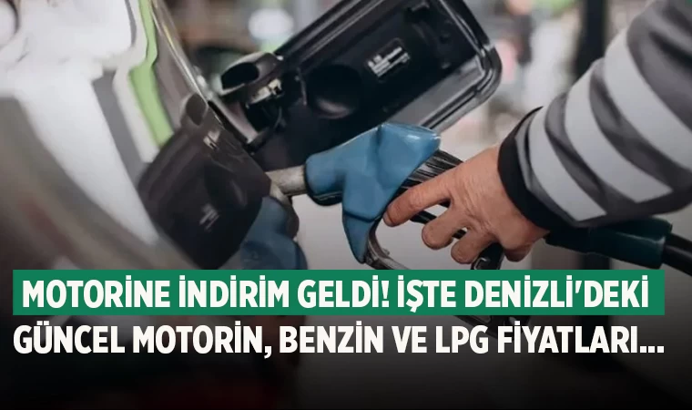 Motorine indirim geldi! İşte Denizli'deki güncel motorin, benzin ve LPG fiyatları...