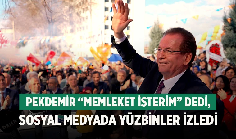 Pekdemir “Memleket isterim” dedi,  Sosyal medyada yüzbinler izledi