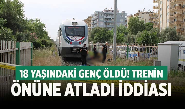 Denizli treninin önüne atladığı iddia edilen 18 yaşındaki genç öldü