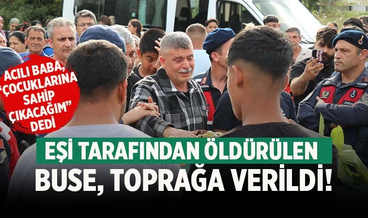 Eşi tarafından öldürülen 2 çocuk annesi kadın Denizli’de toprağa verildi
