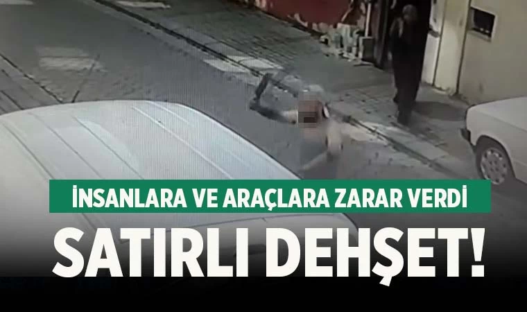 Denizli’de satırlı dehşet! 3 kişiyi darp etti, araçlara zarar verdi