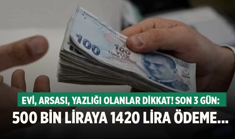 Emlak Vergisinde Son Gün: 31 Mayıs