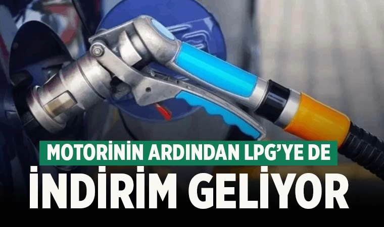 LPG’ye dev indirim geliyor!