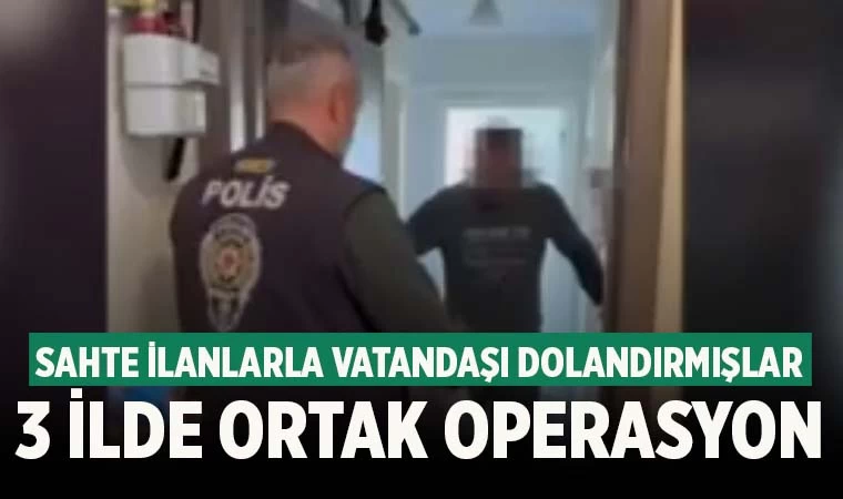 Sahte hesaplarla vatandaşı dolandıran çeteye operasyon