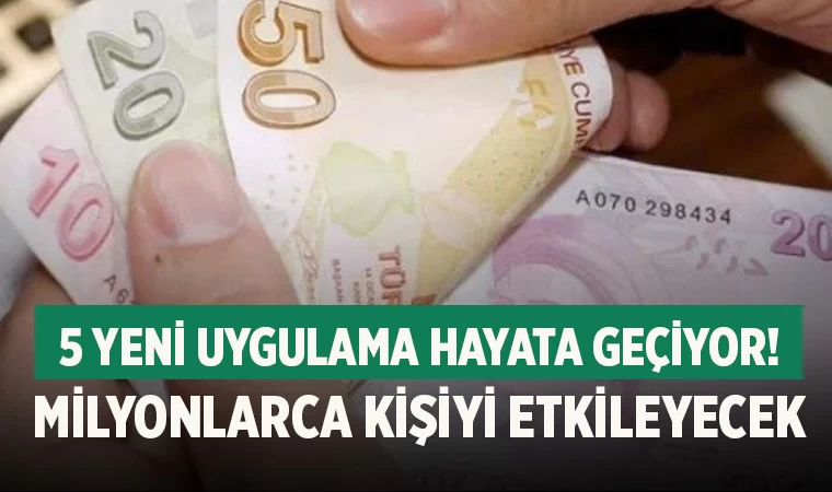 1 Temmuz 2024 İle Birlikte Yeni Düzenlemeler Hayata Geçiyor