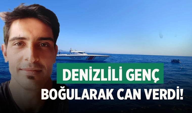 Denizlili genç boğularak hayatını kaybetti