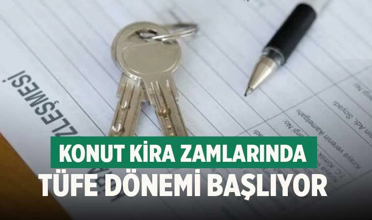 Konut kira zammında yeniden TÜFE dönemi!