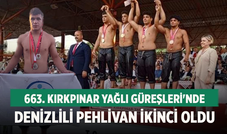663. Kırkpınar Yağlı Güreşleri'nde Denizlili Pehlivan İkinci Oldu