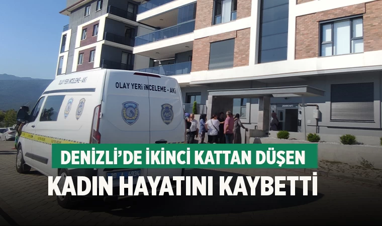 Almanya’dan Gelen Kadın Denizli’de Balkondan Düşerek Hayatını Kaybetti
