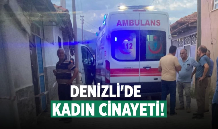 Denizli'de koca dehşeti! Karısını öldürdü