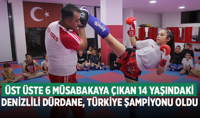 Denizlili Genç Sporcu Dürdane Huy, Türkiye Kick Boks Şampiyonu Oldu